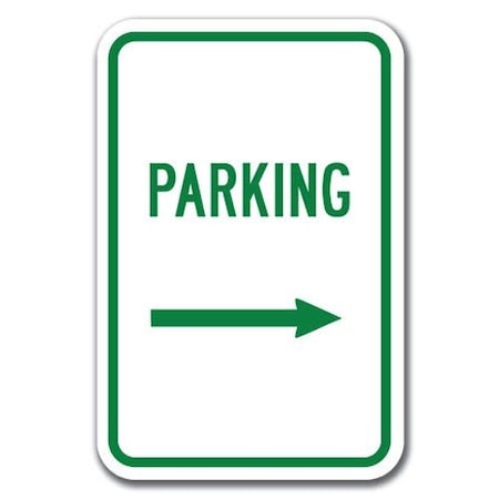 Signmission Parking with Right Arrow Sign 12inx18in Heavy Gauge Aluminum Signs, A-1218 Parking Lot Signs - Right A-1218 Parking Lot Signs - Right